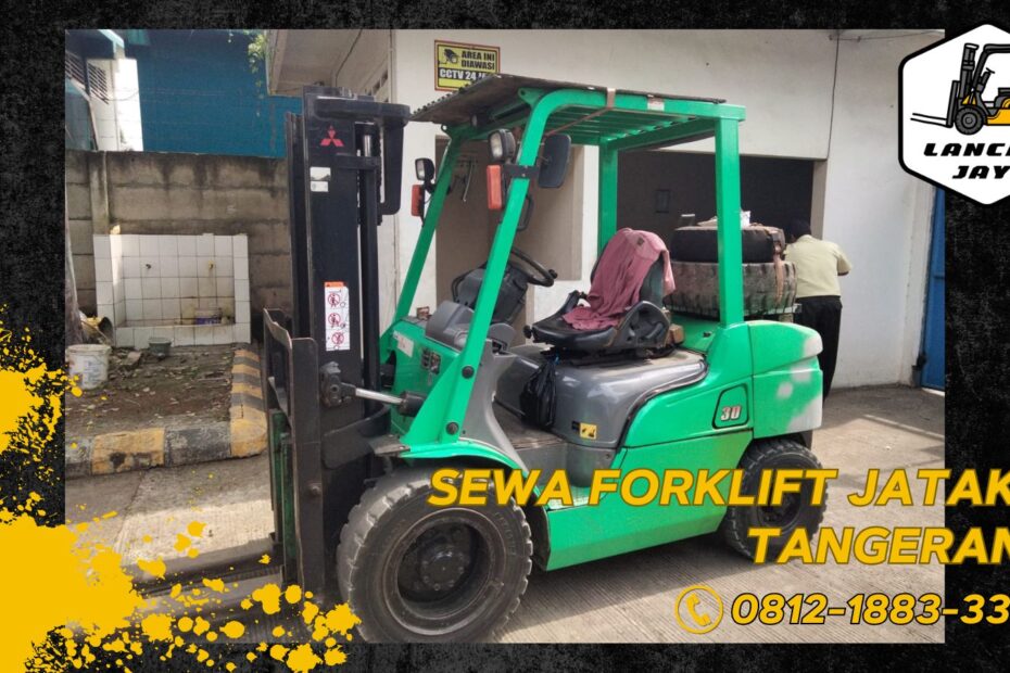 sewa forklift jatake tangerang