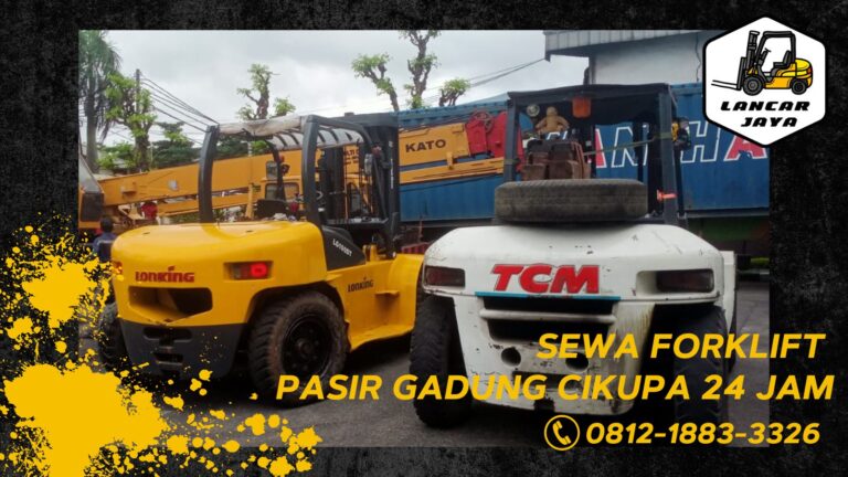 Sewa Forklift di Pasir Gadung buka 24 jam